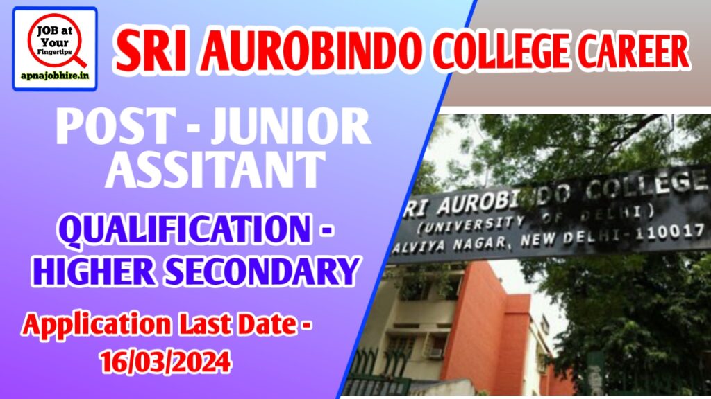 Sri Aurobindo College Career 
